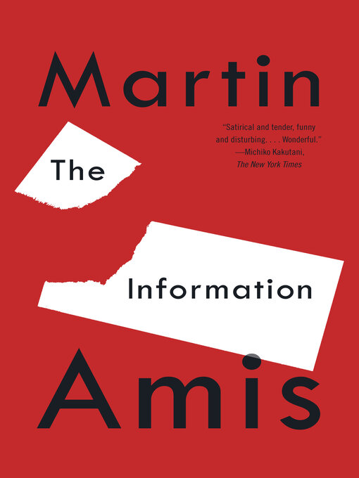 Title details for The Information by Martin Amis - Wait list